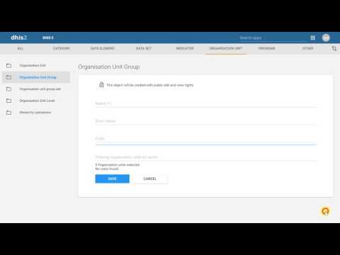 Module 4 - Session 3 -  Organisation Units Demo - Part 2 of 4
