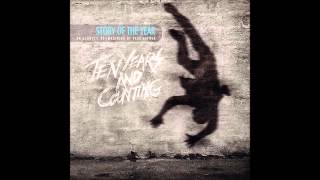 Story Of The Year - Until the day I die - Ten Years And Counting (2013)