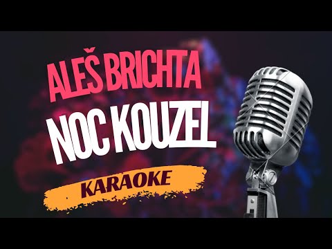 Karaoke - Aleš Brichta - 