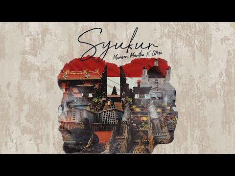 MANSEN MUNTHE X EITARO - SYUKUR (Official Audio + Lyric)