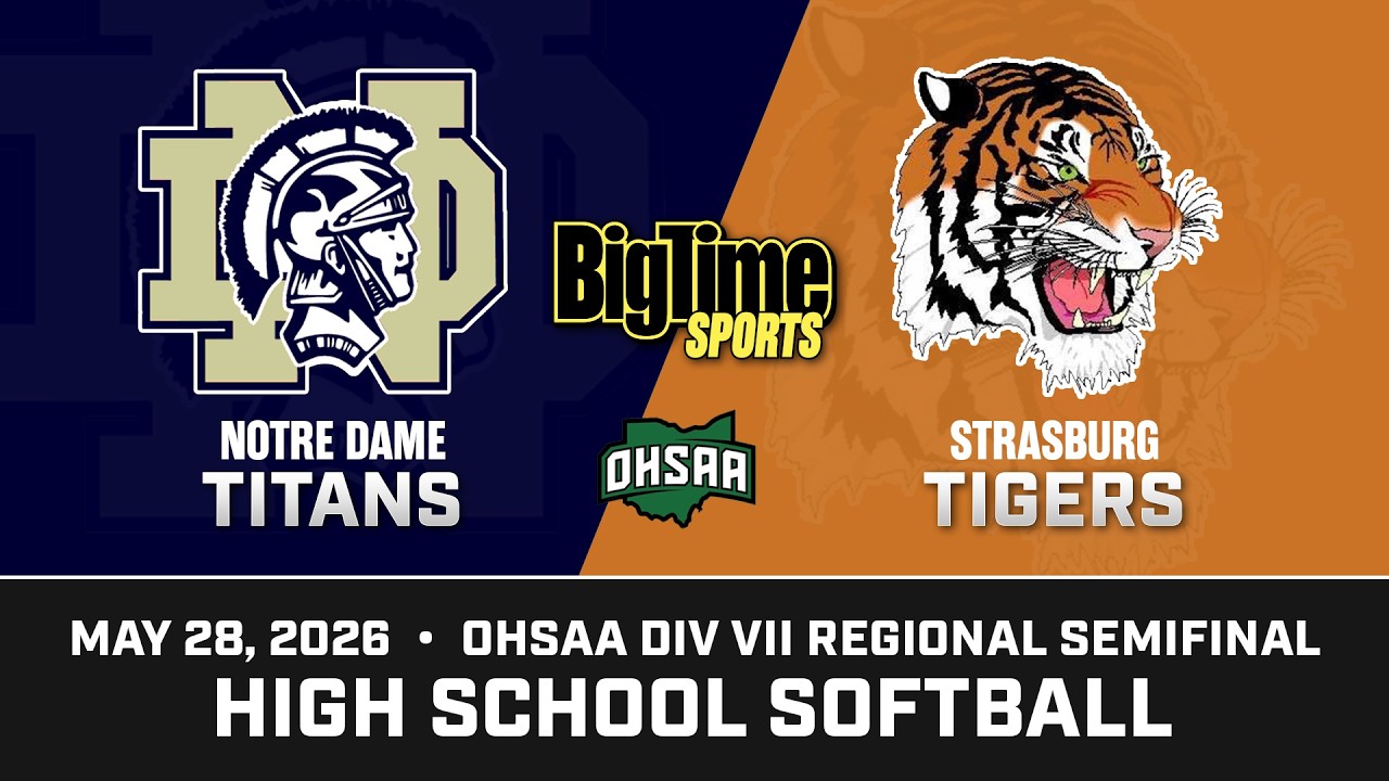Strasburg vs Notre Dame - OHSAA Softball Playoffs | May 28, 2026