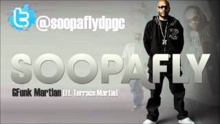 Soopafly - GFunk Martian (ft. Terrace Martin)