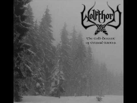 Wolfthorn - The Cold Descent of Eternal Winter (Full Album) (2012)