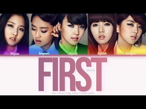 4MINUTE (4ミニッツ) FIRST Color Coded Lyrics (Kan/Rom/Eng)