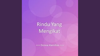 Download lagu Rindu Yang Mengikat mp3 Download lagu Rindu Yang Mengikat mp3