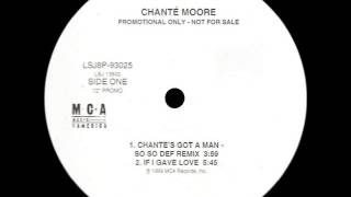 Download lagu CHANTE MOORE - chante's got a man (So So Def remix) 99 mp3