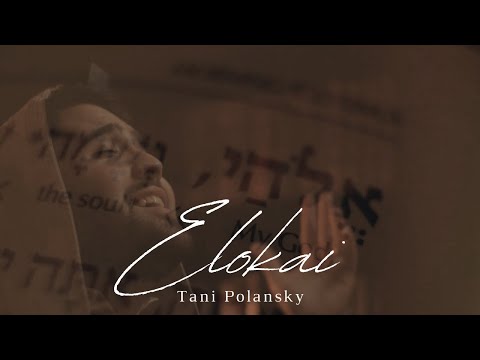 Tani Polansky - Elokai (Official Music Video) | Tefillah Music