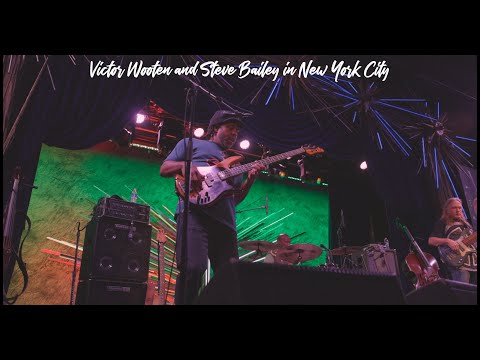 Victor Wooten, Steve Bailey, Derico Watson Live in NYC