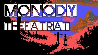 TheFatRat - Monody (Epic Chiptune Remix)