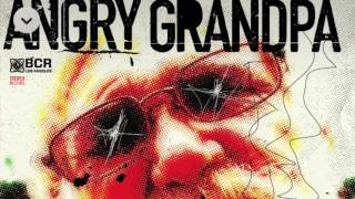 Angry Grandpa The Most Sensible Thing