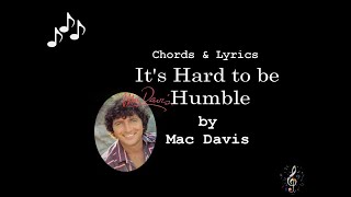 Its Hard to Be Humble by Mac Davis - Guitar Chords and Lyrics