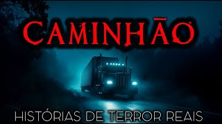 6 Histórias de Terror Reais de Caminhoneiros | Histórias Reais
