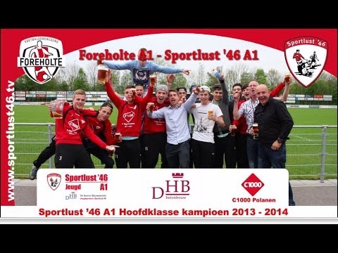 Sportlust '46 A1 Hoofdklasse Kampioen 2013 - 2014
