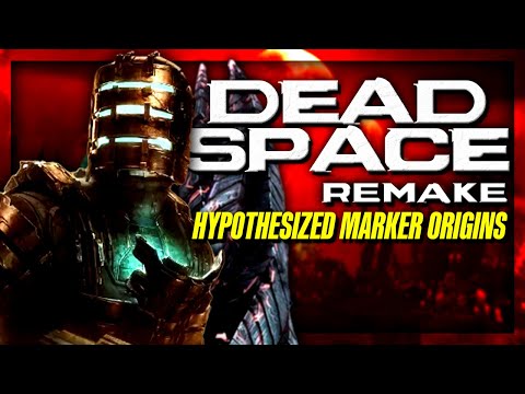 Where does the Marker in Dead Space Remake come from?