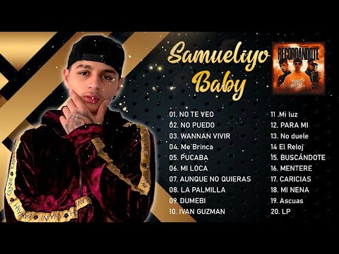 Samueliyo Baby - Mix 2023 - Samueliyo Baby Sus Mejores Éxitos