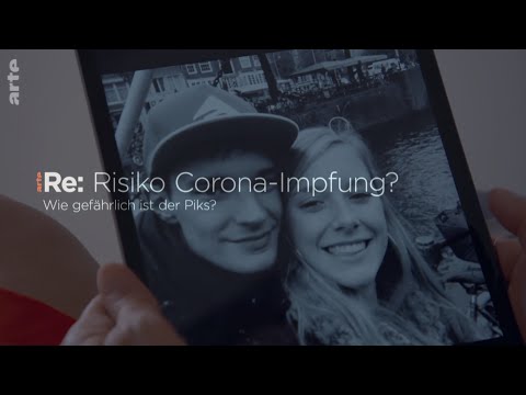 Impfen - Risiko Corona-Impfung? - Wie gefährlich ist der Piks? - arte Doku ReUpload