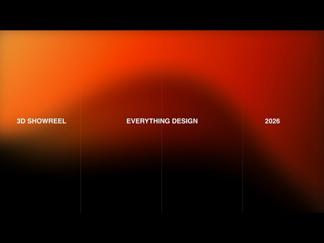 Everything Design 3D showreel