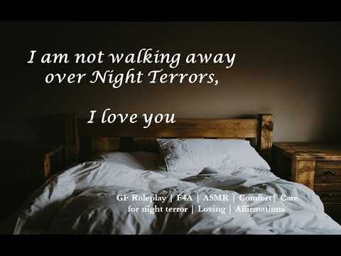 Comfort for night terrors [F4A][GF Roleplay][ASMR][Comfort][affirmations][kissing][love]