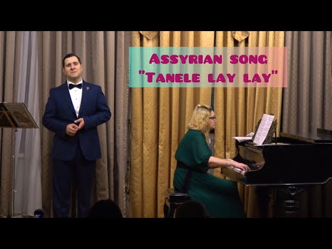 Andrey Mikhailov - Assyrian song "Tanele lay lay" lyrics by William Sarmas