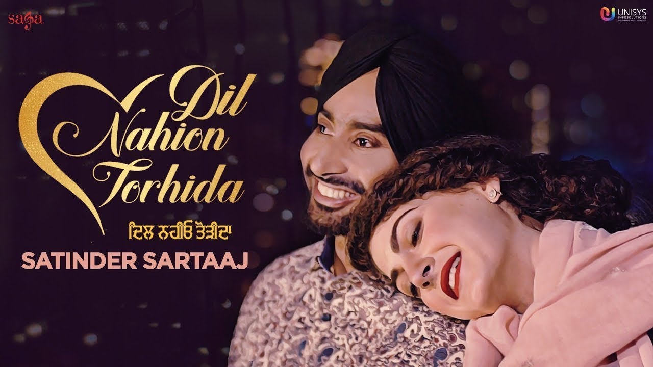 Dil Nahion Torhida Lyrics  | Seasons Of Sartaaj | Satinder Sartaaj, Nargis Fakhri | Satinder Sartaj | Jatinder Shah