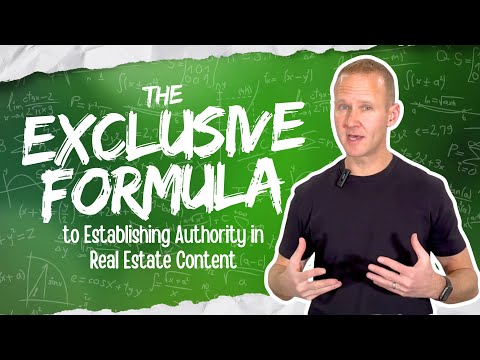 The Exclusive Formula to Establishing Authority in Real Estate Content