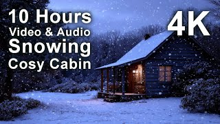 4K 10 hours - Snowing Cosy Cabin - relaxing, gentle, calming, screensaver