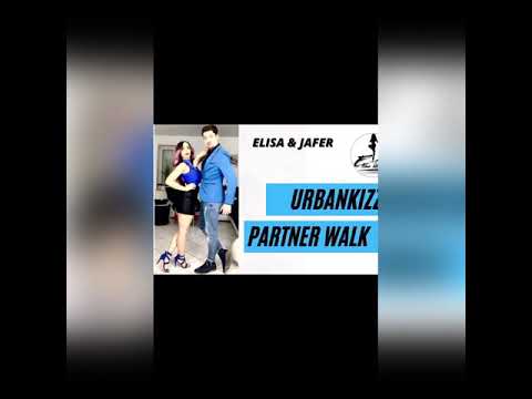 UrbanKizz Partner Walk 🔥💙Tutorial💙🔥🎥🎬 💙 Elisa & Jafer 💙🎧 DJ Snakes