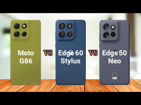 Moto G86 vs Moto Edge 60 Stylus vs Moto Edge 50 Neo