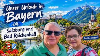 Unser Urlaub in Bayern! - 04 Salzburg und Bad Reichenhall