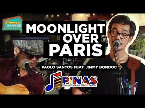 Moonlight Over Paris 2021 - Paolo Santos feat. Jimmy Bondoc