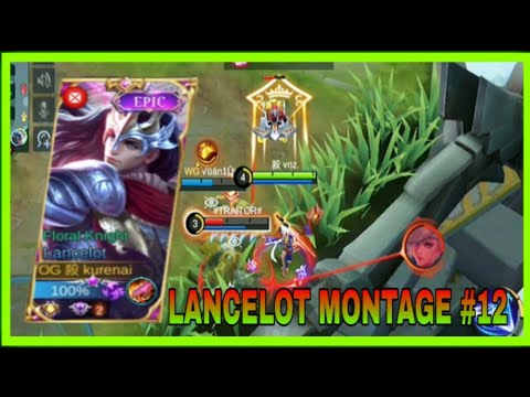 LANCELOT MONTAGE #12 | GUINZOO | MLBB