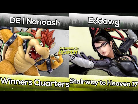 DE | Nanoash (Bowser) vs. Eddawg (Bayonetta) | Stairway to Heaven #17  | Smash Ultimate WQFs