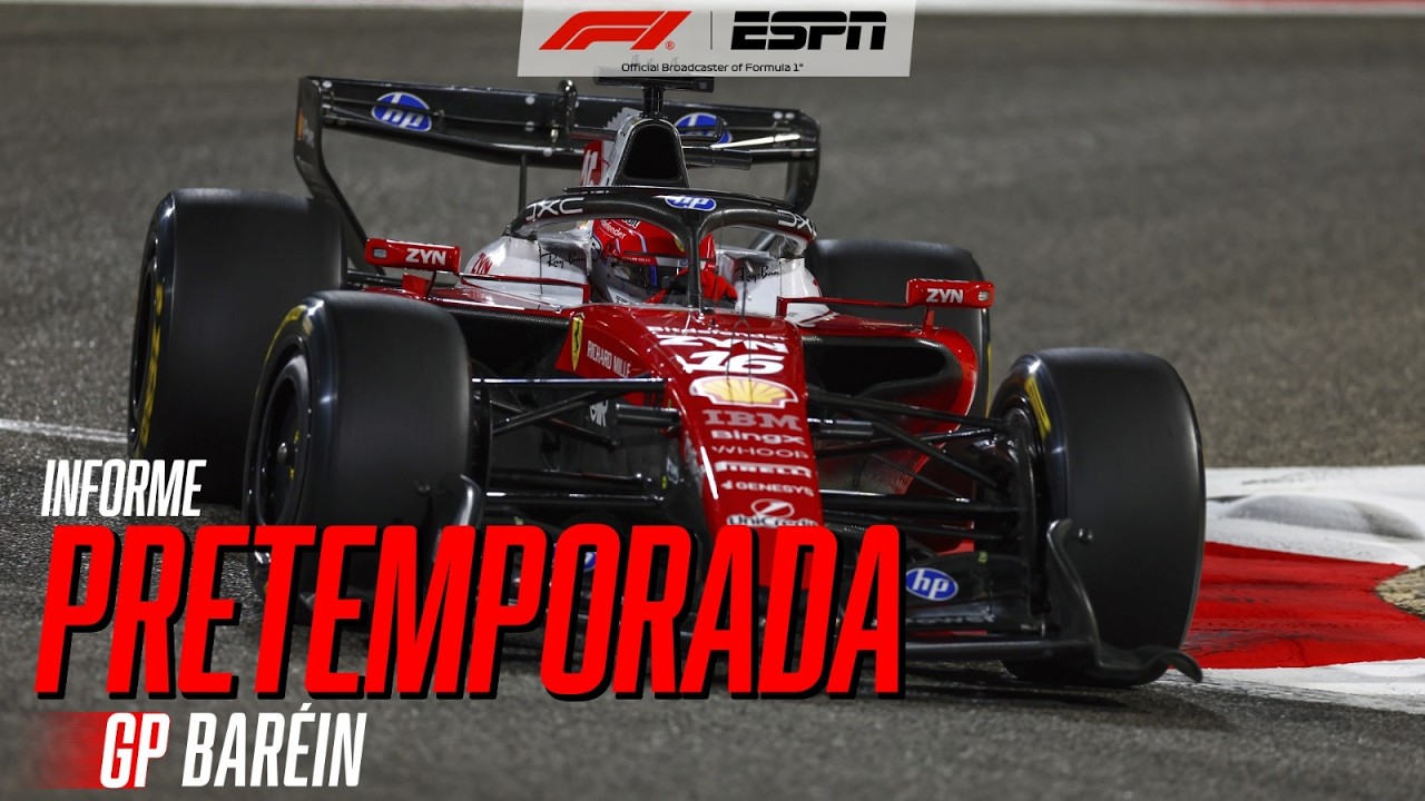 TRAS LAS PRUEBAS EN BARÉIN, ¿LECLERC SE APUNTA COMO CANDIDATO EN ESTA TEMPORADA DE LA F1? | INFORME