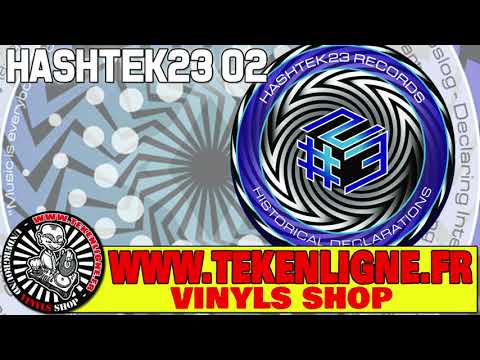 Hashtek23 02 - 1NC1N + Stiwie + Kaoslog + Bat'Art