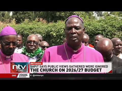 Archbishop Jackson Ole Sapit says the 2026/27 budget does not reflect the needs of Kenyans