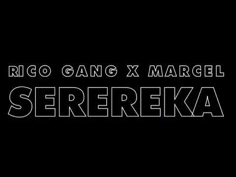serereka by Marcel ft rico gang