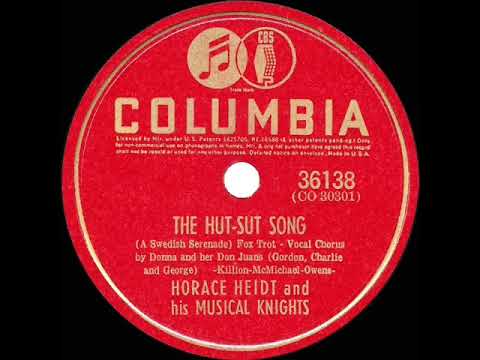 1941 HITS ARCHIVE: The Hut-Sut Song - Horace Heidt (Donna & her Don Juans, vocal)