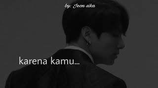 Download lagu JEON JUNGKOOK•|| Karena kamu... mp3