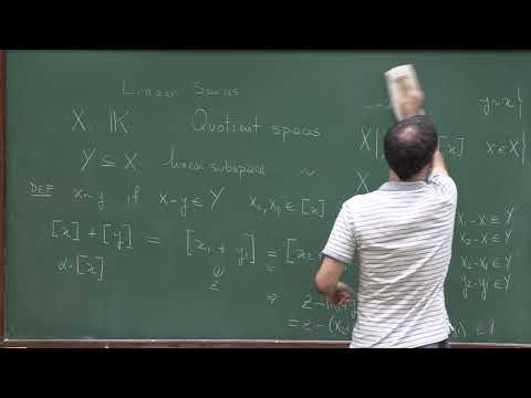 Doctorate program: Functional Analysis - Lecture 2:  Linear spaces: quotient spaces and convex...
