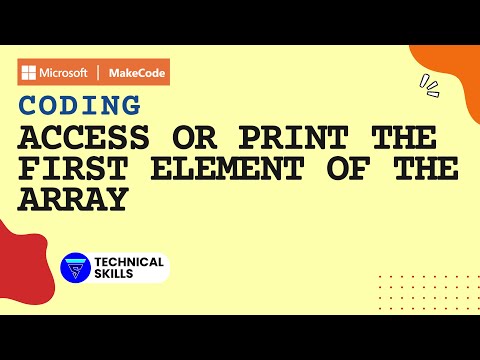Access Or Print The First Element Of The Array Makecode Coding Block Coding Python