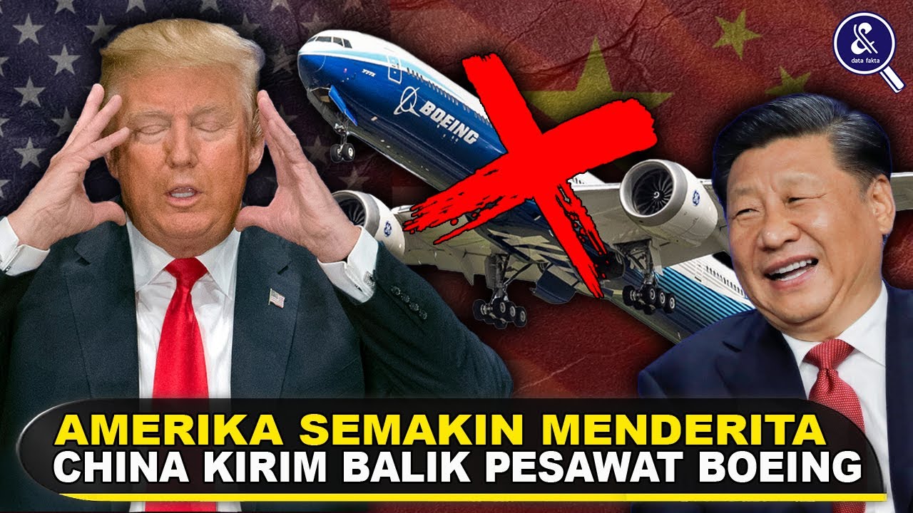 SEKTOR PENERBANGAN AS TERPUKUL, TRUMP MENYESAL! Terus Balas Tarif, China Kini Tegas Boikot Boeing