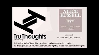 Alice Russell - To Know This - Nu:Tone Mix