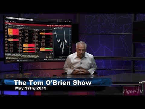 May 17th, Tom O'Brien Show on TFNN - 2019