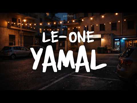 Le-one - YAMAL (Testo/Lyrics)