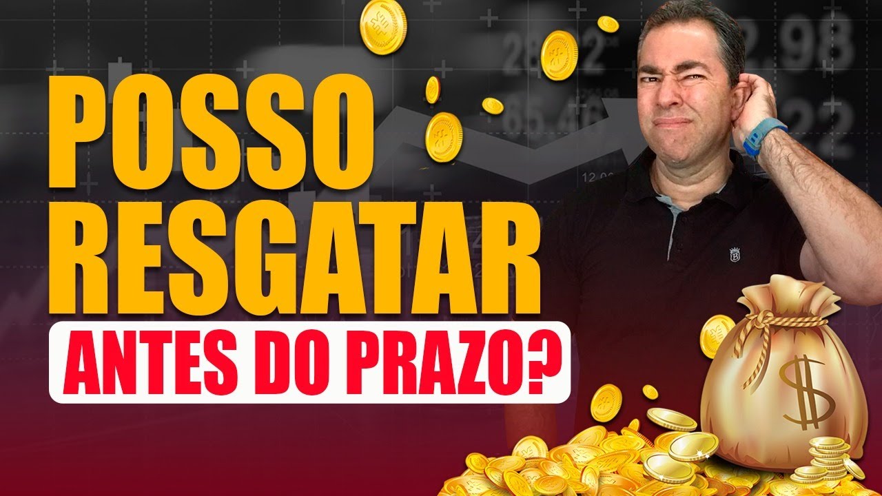 Posso resgatar Tesouro Direto antes do prazo?