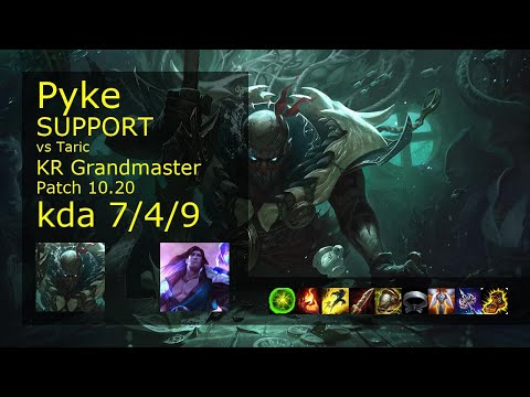 Pyke Support vs Taric - KR Grandmaster 7/4/9 Patch 10.20 Gameplay // [롤] 파이크 vs 타릭 서폿