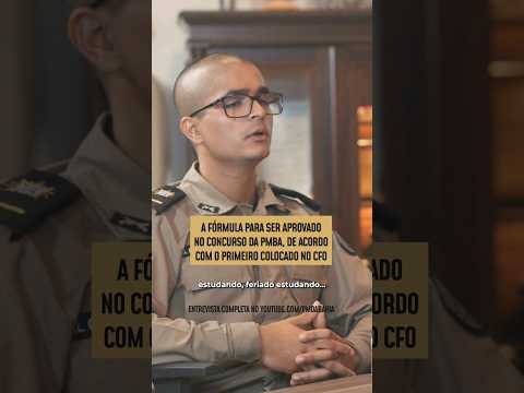 A FÓRMULA PARA SER APROVADO NO CONCURSO DA PMBA