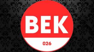 Lester Fitzpatrick - BS (Gary Beck Remix) [BEK AUDIO]