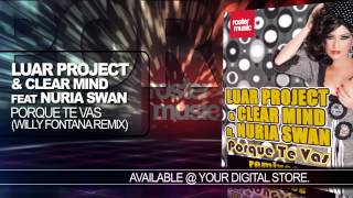 Luar Project & Clear Mind feat. Nuria Swan 