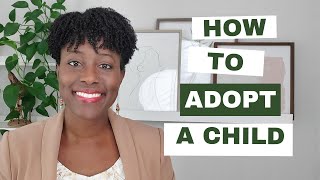 5 Requirements to Adopt a Child